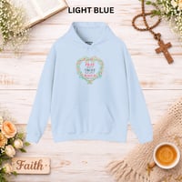Image 5 of Christian Hoodie - "Pray, Trust, Watch" Floral Heart Hoodie