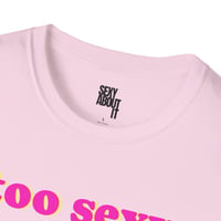 Image 3 of too sexy for a job 