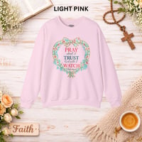 Image 4 of Christian Sweatshirt - "Pray, Trust, Watch" Floral Heart Crewneck