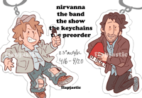 nirvanna the band the show the keychains PREORDER