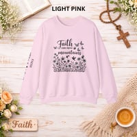 Image 4 of Faith Can Move Mountains Sweatshirt — Floral Cross Christian Crewneck