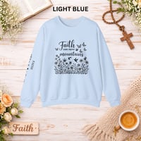 Image 5 of Faith Can Move Mountains Sweatshirt — Floral Cross Christian Crewneck
