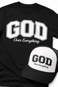 Image 1 of GOD OVER EVERYTHING  / BLACK 