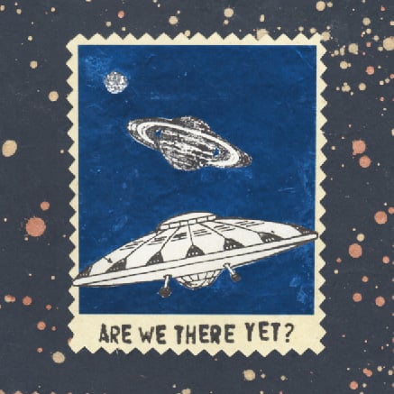 Image of Are we there yet?