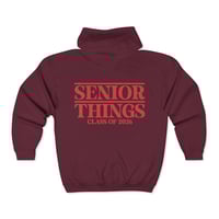 Image 5 of Senior Things Class of 2026 Zip Hoodie
