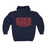 Image 14 of Senior Things Class of 2026 Zip Hoodie