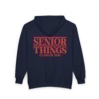 Image 16 of Senior Things Class of 2026 Zip Hoodie