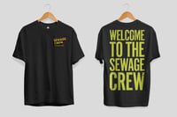 SEWAGE CREW | WELCOME TO THE SEWAGE CREW TEE
