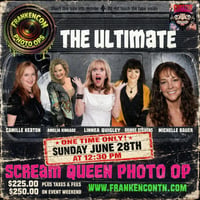 The Ultimate Scream Queen Photo Op -Sunday June 28th- Time: 12:30 pm