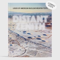 Image 1 of Distant Zenith: Logos of American Nuclear Weapon Tests