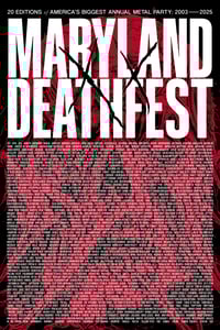 Image 2 of Maryland Deathfest 20 Editions (2003-2025) 22"x28" Poster (pre-order)
