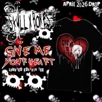 GIVE ME YOUR HEART <3 Limited Edition shirt 