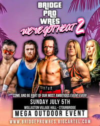 WE'VE GOT HEAT 2 - VIP TICKETS 