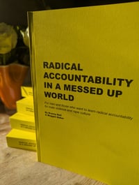 PREORDER: Radical Accountability in a Messed Up World