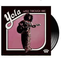 YOLA - Walk Through Fire - In Stock 15 Abril