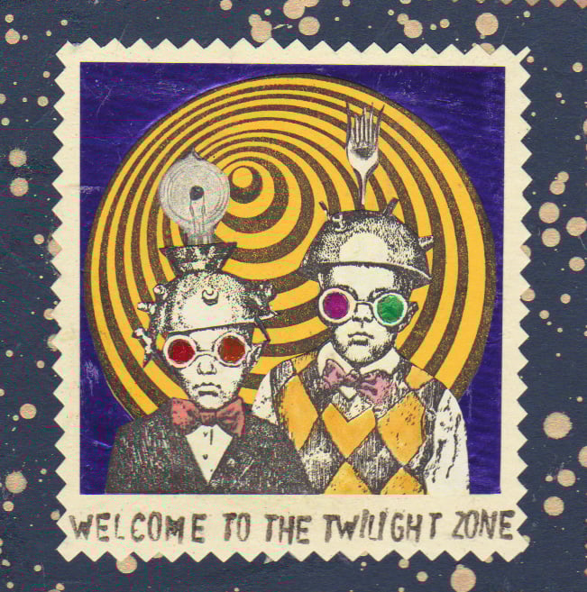 Image of Welcome to the Twillight Zone