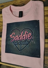 Saddie but a Baddie 
