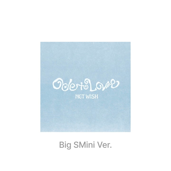 Image of [PRE-ORDER] NCT Wish ‘Ode To Love’ Big SMini Ver.