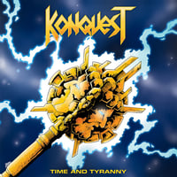 Konquest "Time And Tyranny" LP
