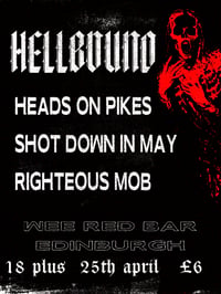 (MORE TIX ON DOOR) Hellbound 25th April