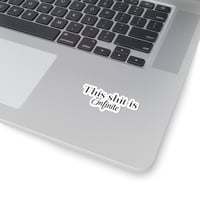 Image 2 of This Shit Is Infinite — Kiss-Cut Sticker