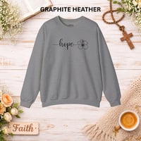 Image 15 of Hope Floral Crewneck Sweatshirt — Minimal Script Hope Design