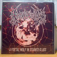 WAXGOAT311 Kommodus (Aus) - A Foetal Wolf in Stained Glass - Double TEST PRESS