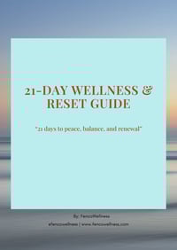 21-Day Wellness & Reset Guide