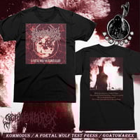 Kommodus -  A Foetal Wolf in Test Press - Shirt