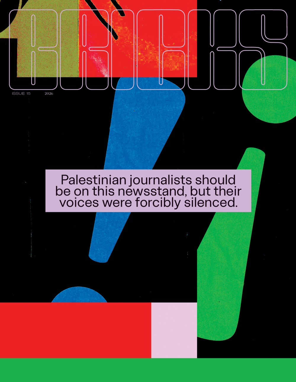 Image of PRE-ORDER #15 The 'I Support You' Issue – Honouring Palestinian Journalists