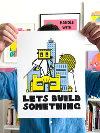 Image 1 of Lets Build Something Risograph
