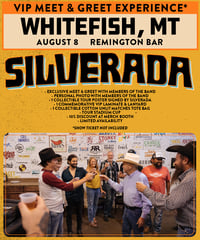 Whitefish, MT / Remington Bar (Aug 8) VIP MEET & GREET PASS
