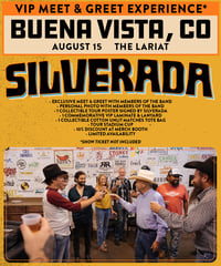 Buena Vista, CO / The Lariat (Aug 15) VIP MEET & GREET PASS