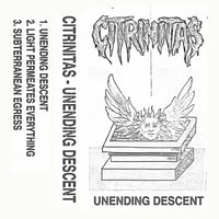 Image 1 of Citrinitas - Unending Descent Tape