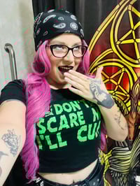 Image 24 of Don’t Scare Me I’ll Cum CROP tee (White and Green Ink)