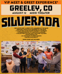 Greeley, CO / Moxi Theater (August 12) VIP MEET & GREET PASS