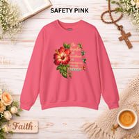 Image 3 of Inspirational Floral Crewneck Sweatshirt – “Be Hopeful, Be Resilient, You Are Enough”