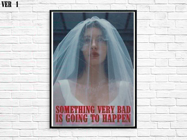 SOMETHING VERY BAD IS GOING TO HAPPEN