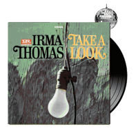 IRMA THOMAS - Take A Look (180 grs)