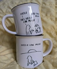 Image 3 of Taza "hazlo con miedo"