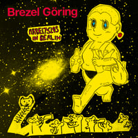Image 1 of Brezel Göring – Arbeitslos in Berlin EP (7")