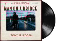 Image 1 of Tony ST Ledger - Man On A Bridge (CD and LP)