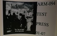 K-Dee – Ass, Gas Or Cash (No One Rides For Free)TEST PRESS
