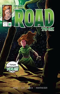 The Road To Oz : Chapter Two Comic Book
