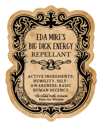 Image 2 of Eda Mire's Big Dick Energy Repellant Sticker