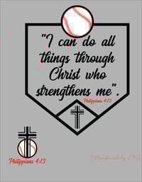 Image 1 of All Things Through Christ 4:13 Tee