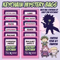 Image 1 of KEYCHAIN MYSTERY BAGS - CHOOSE YOUR FANDOM!