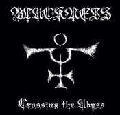 Image of Blackness - Crossing the Abyss CD