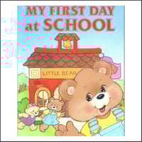 My First Day at School - Personalized Book