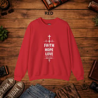 Image 4 of Faith Hope Love Crewneck Sweatshirt — Christian Inspirational Pullover